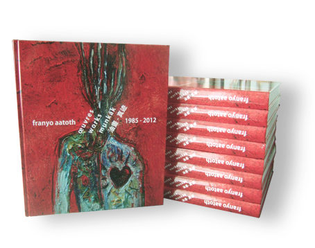Aatoth, Franyo : Oeuvres = Works = Munkák = Youhua zhenji, 1985-2012