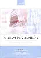 Musical imaginations : multidisciplinary perspectives on creativity, performance, and perception /ed. by David J. Hargreaves, Dorothy E. Miell, Raymond A.R. MacDonald