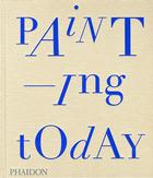 Painting today / Tony Godfrey