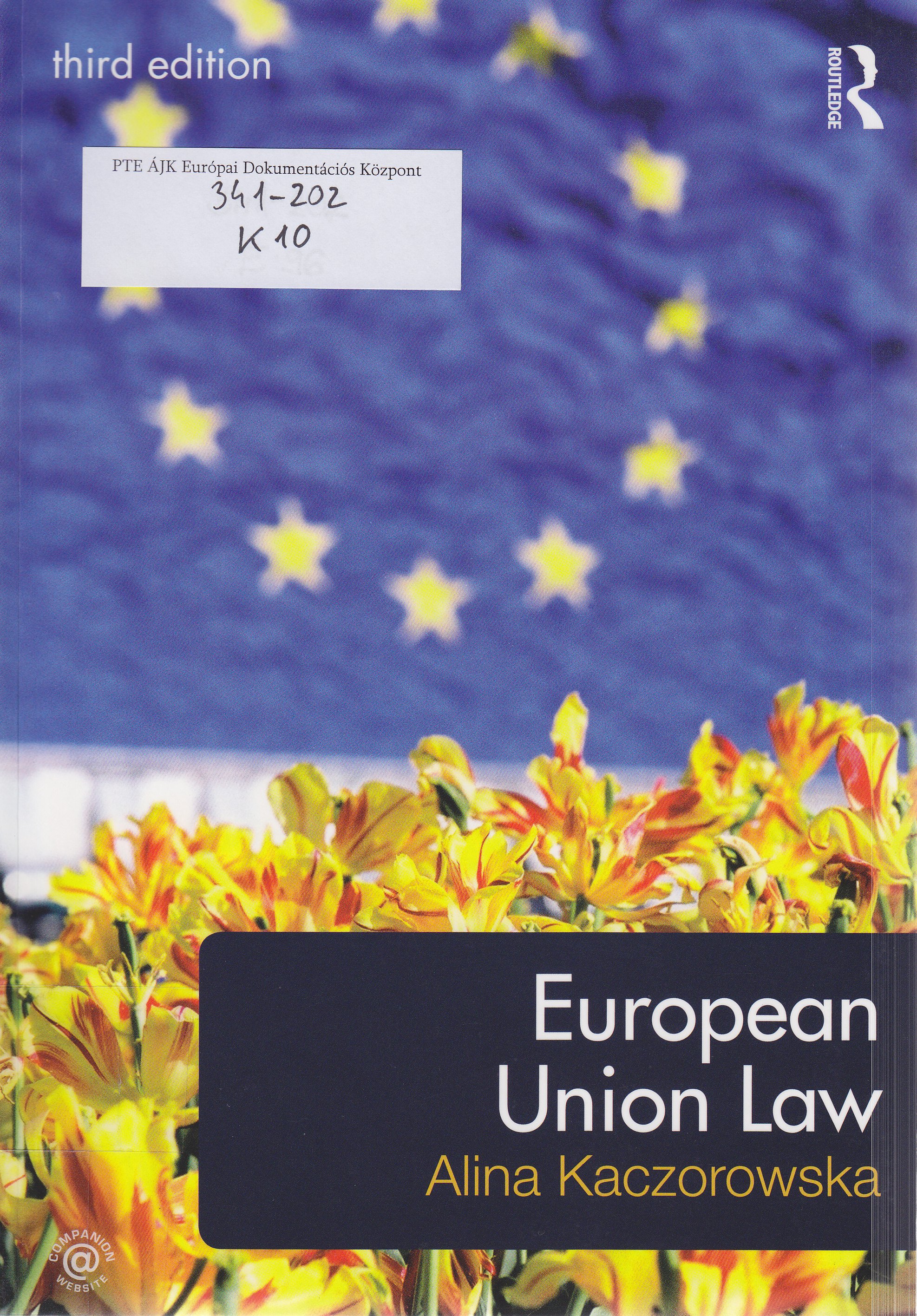 European Union Law 3rd edition