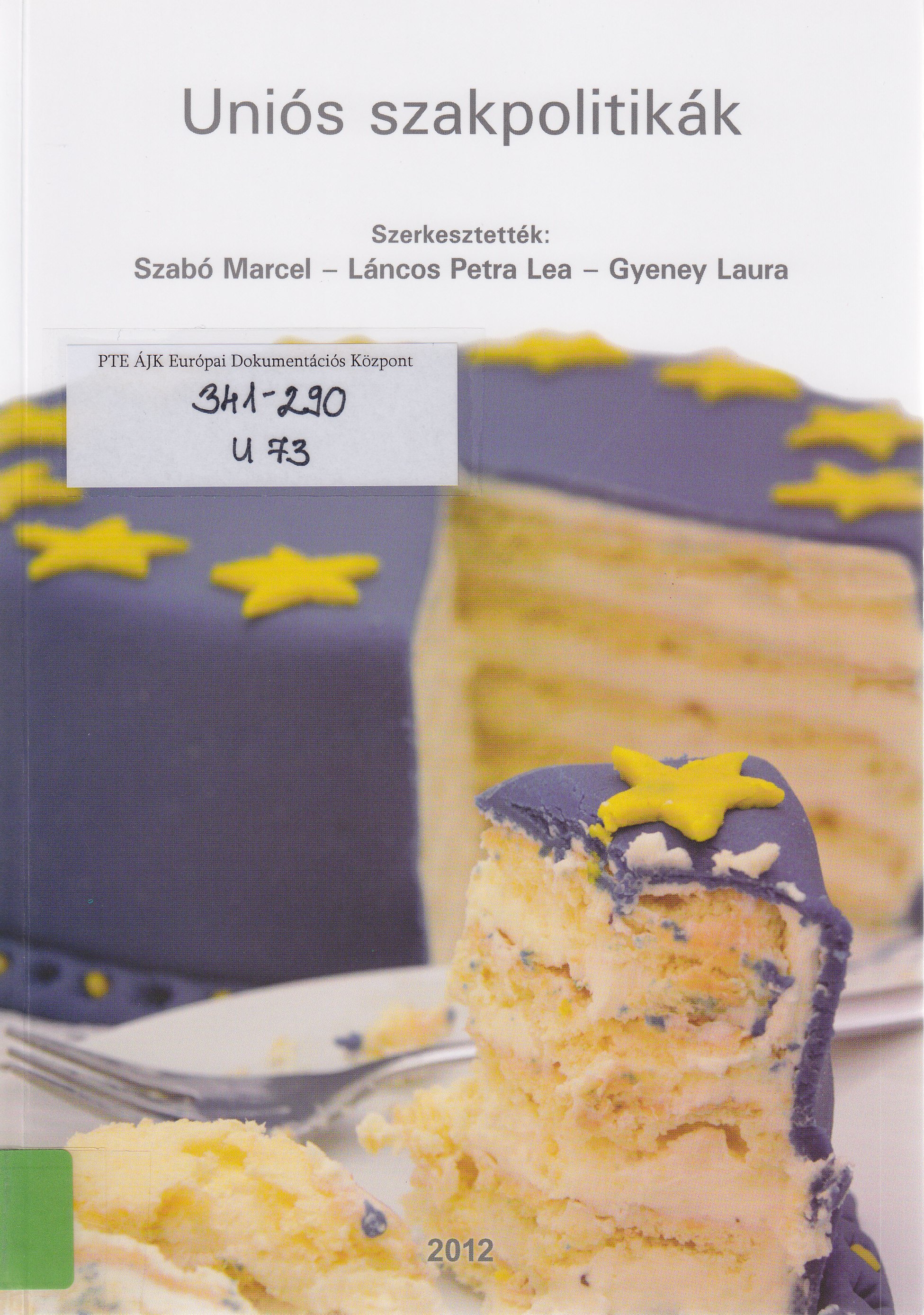 Uniós szakpolitikák