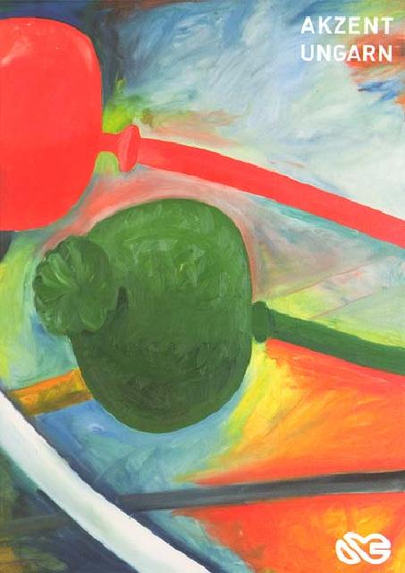 Akzent Ungarn / [hrsg.] Peter Peer, Christa Steinle