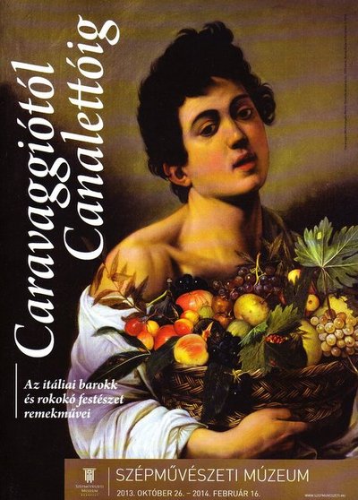 Caravaggiótól Canalettóig : az itáliai barokk és rokokó festészet remekművei