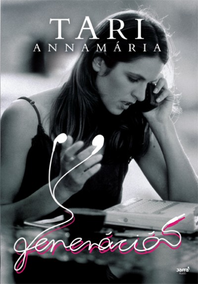 Tari Annamária : Y generáció