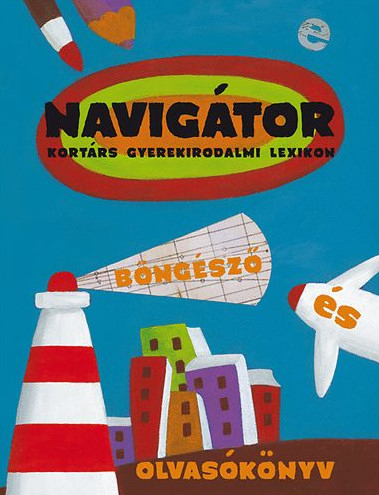 Lovász Andrea (szerk.): Navigátor