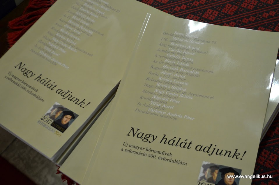 Nagy hálát adjunk! : Új magyar kórusművek a reformáció 500. évfordulójára 