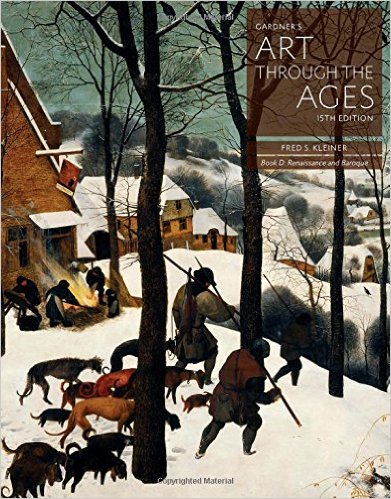 Gardner’s Art through the Ages: Book D: Renaissance and Baroque / Fred S. Kleiner