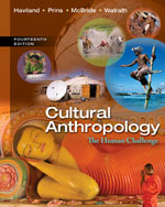 Cultural anthropology : the human challenge / William A. Haviland [et al.]