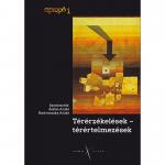 Térérzékelések, térértelmezések 