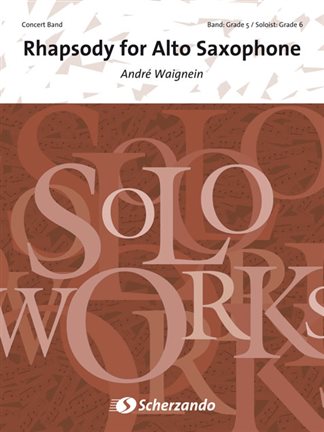 Rhapsody for Alto Saxophone : [for Concert Band] / André Waignein