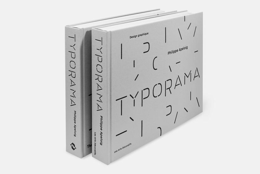 Typorama : the graphic work of Philippe Apeloig / Apeloig, Philippe