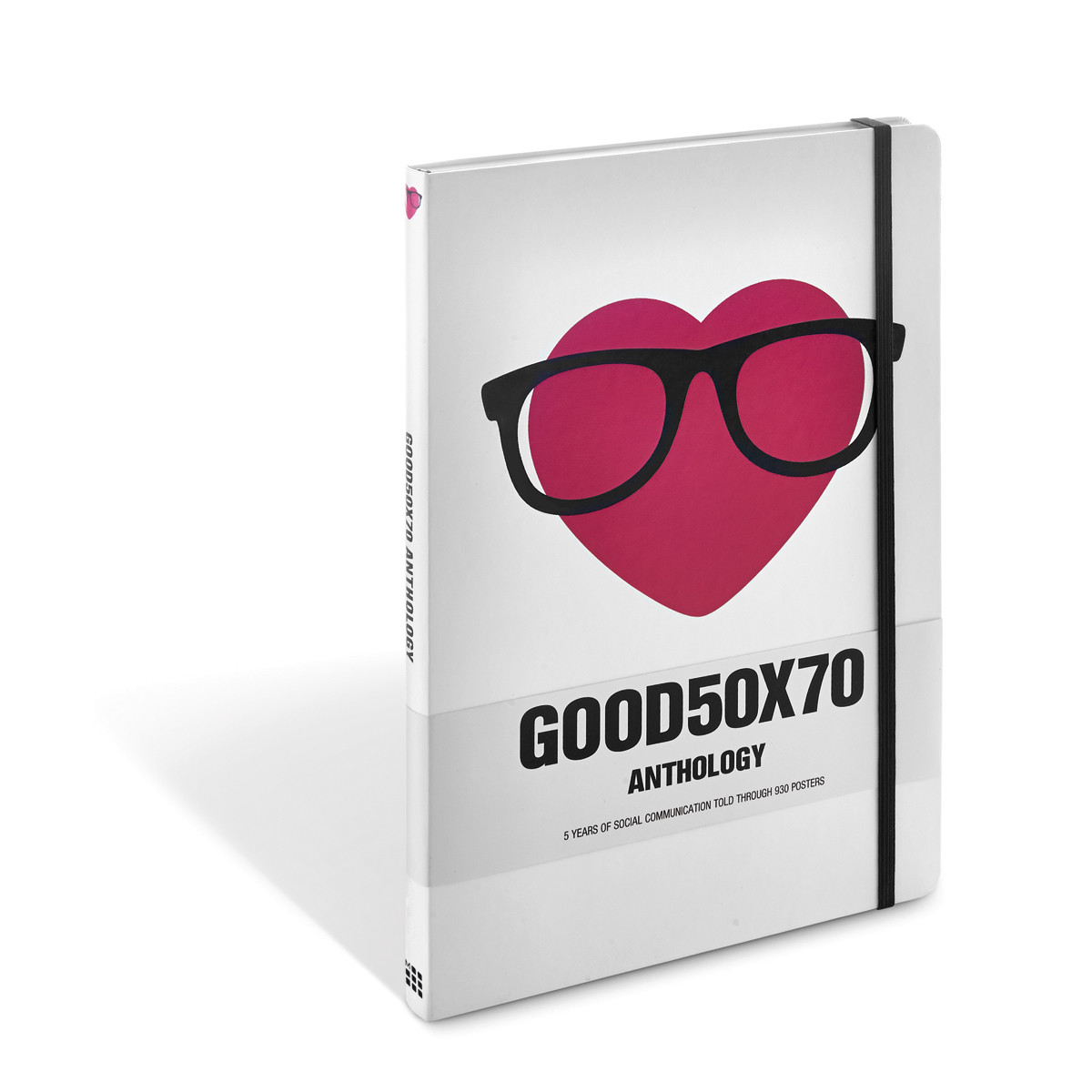 Good50X70 anthology : the social communication project / a project by Pasquale Volpe