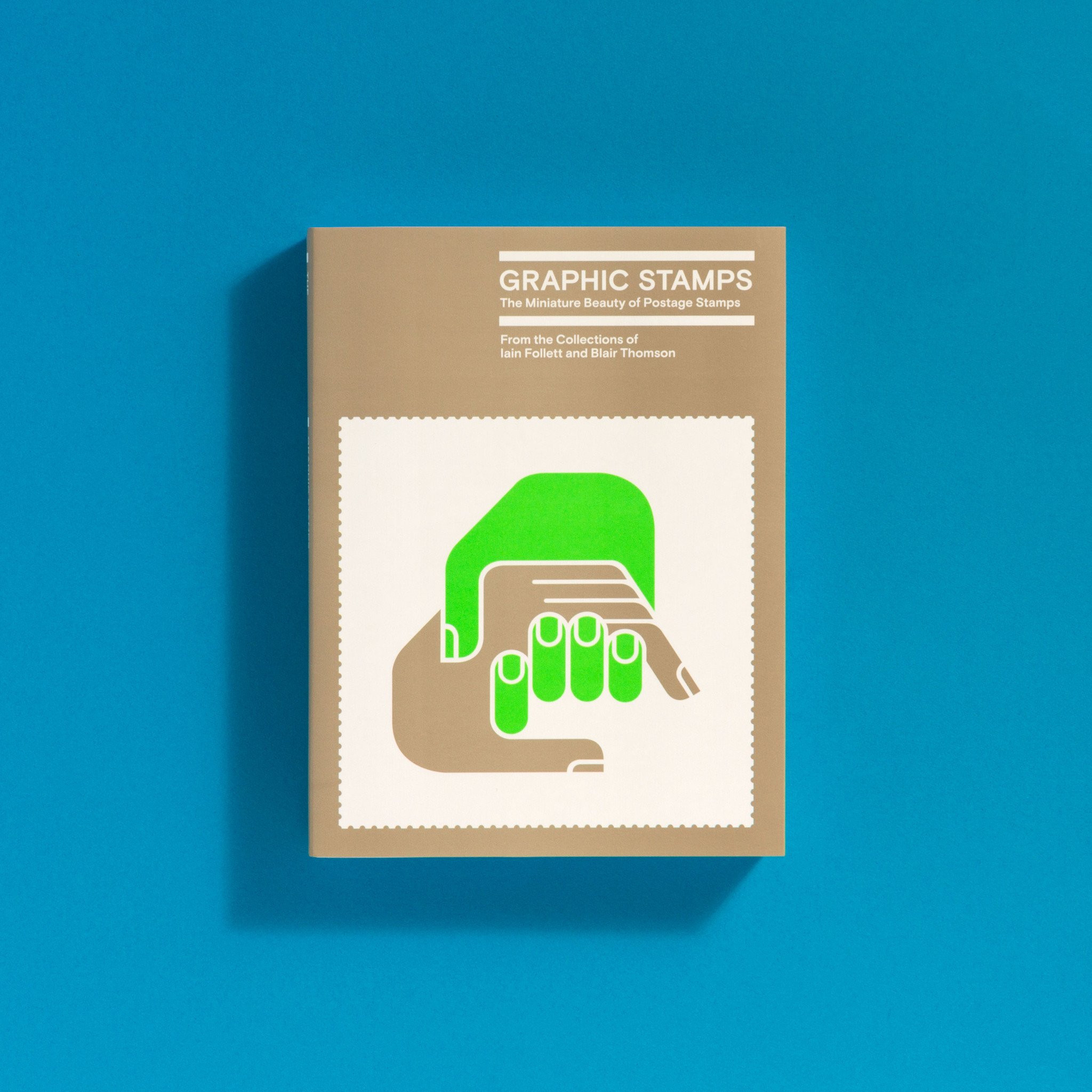 Graphic stamps / [ed. Tony Brook, Adrian Shaughnessy]