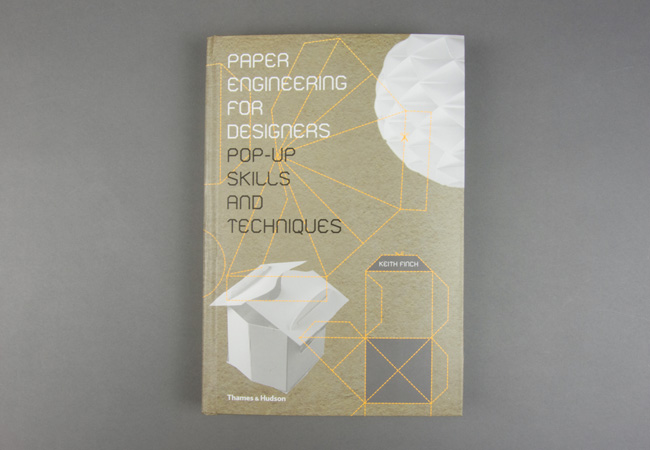 Paper engineering for designers : pop-up skills and techniques / Keith Finch