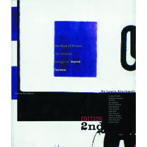 The end of print : the graphik design of David Carson / by Lewis Blackwell