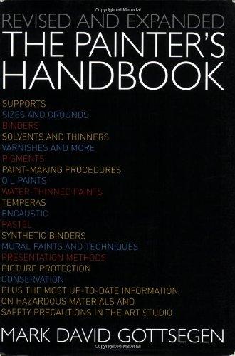 The painter's handbook : a complete reference / Mark David Gottsegen