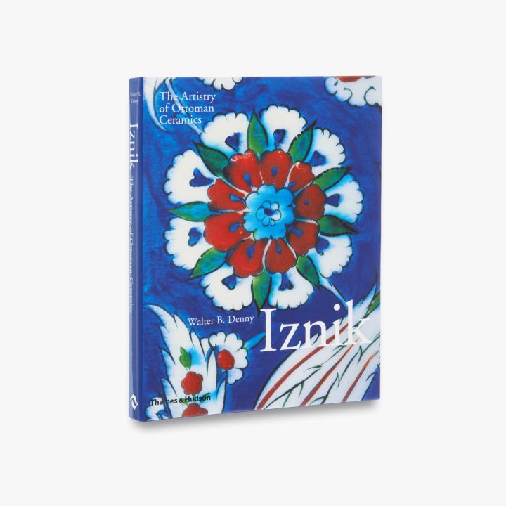Iznik : the artistry of Ottoman ceramics / Walter B. Denny