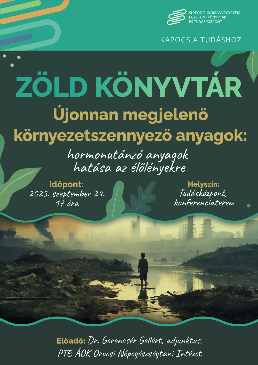 Újonnan megjelenő környezetszennyező anyagok: hormonutánzó anyagok hatása az élőlényekre