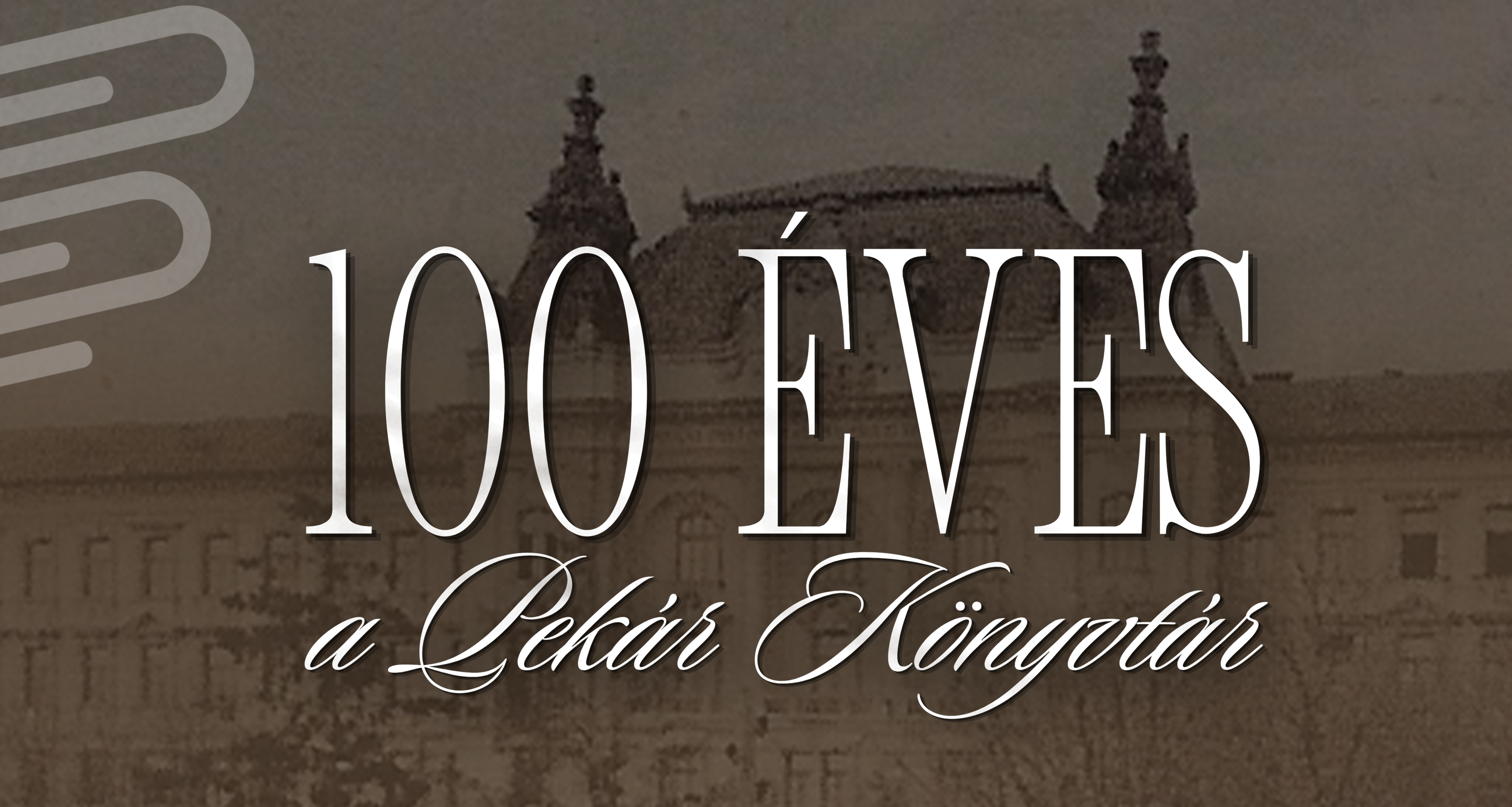 100 éves a Pekár Könyvtár – ünnepi konferencia